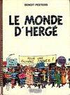 Le monde d'Hergé Benoît Peeters