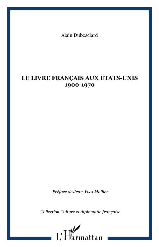 Le livre français aux États-Unis, 1900-1970