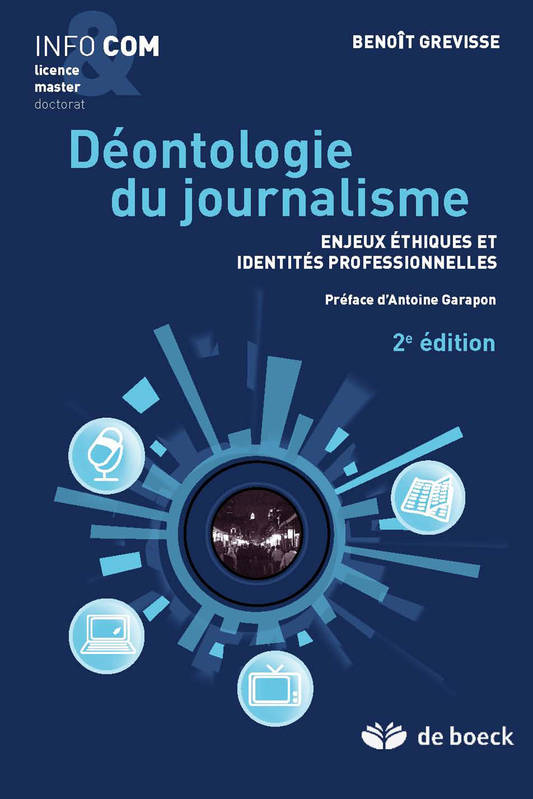 Déontologie du journalisme, Enjeux éthiques et identités professionnelles