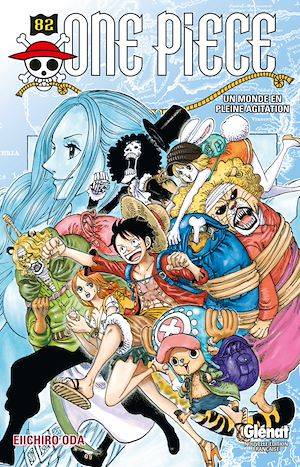 One Piece - Édition originale - Tome 82, Un monde en pleine agitation