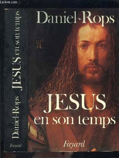 Histoire sainte1, Jésus en son temps Henri Daniel-Rops