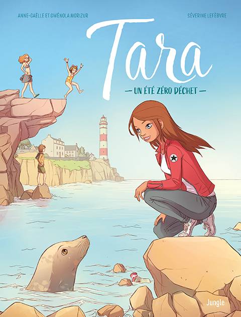 Jeux et Jouets Livres Livres pour les  9-12 ans BD - Manga Tara, 1, Un été zéro déchet Anne-Gaëlle Morizur, Gwénola Morizur
