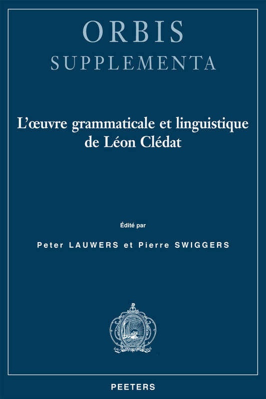 L OEUVRE GRAMMATICALE ET LINGUISTIQUE DE LEON CLEDAT