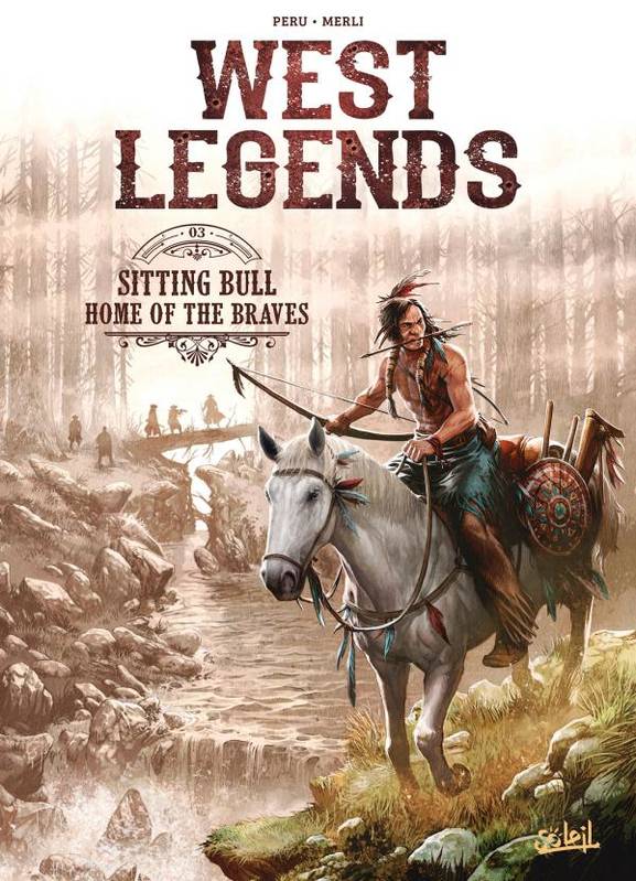 3, West Legends T03, Sitting Bull - Home of the braves