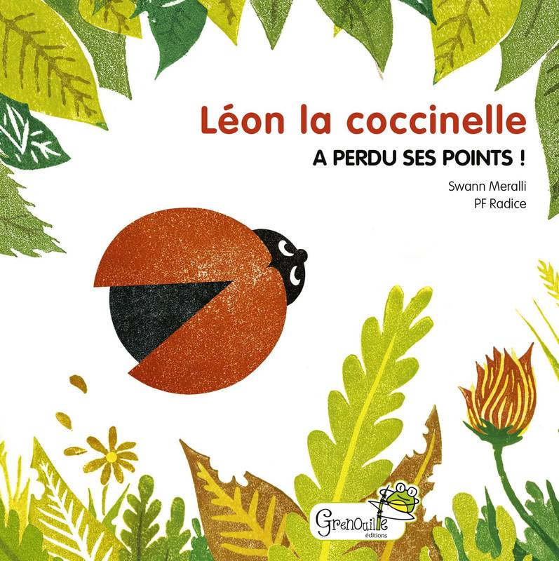 Léon la coccinelle a perdu ses points ! Swann Meralli