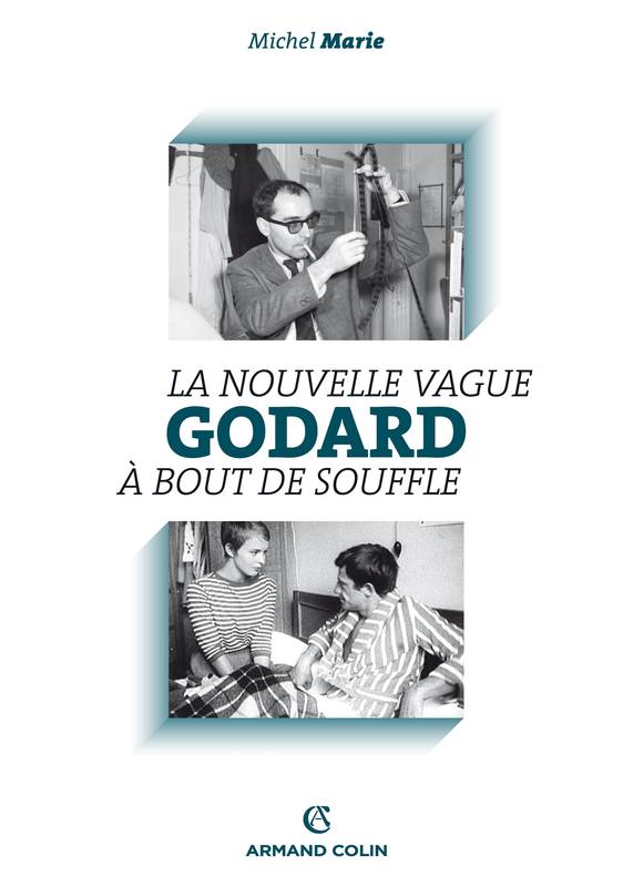 Godard, La Nouvelle Vague et À bout de souffle