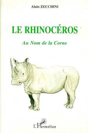 Le Rhinocéros, Au nom de la corne