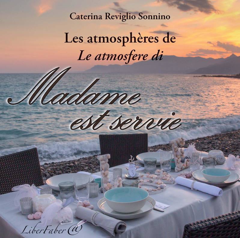 Les atmosphères de Madame est servie