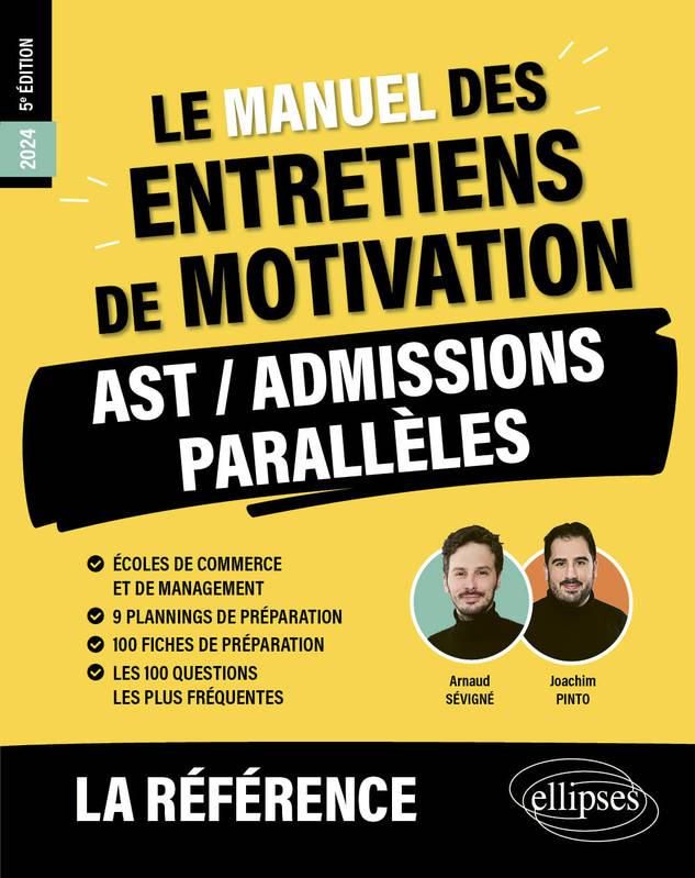 Le Manuel des entretiens de motivation « AST / Admissions Parallèles » - Concours aux écoles de commerce