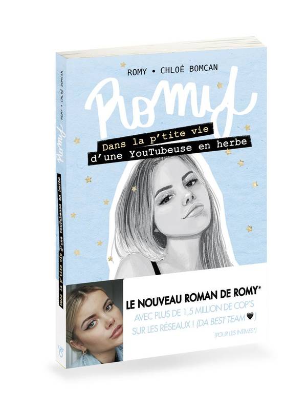 Romy, Dans la p'tite vie d'une Youtubeuse en herbe