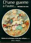 Livres Bretagne Histoire de la Bretagne et des pays celtiques., Tome 5, D'une guerre à l'autre, Histoire de la Bretagne et des pays celtiques - Bretagne 1914-1945, D'une guerre à l'autre Skol Vreizh, Commission histoire