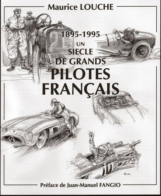 1895-1995  Un siècle de grands pilotes français, 1895-1995