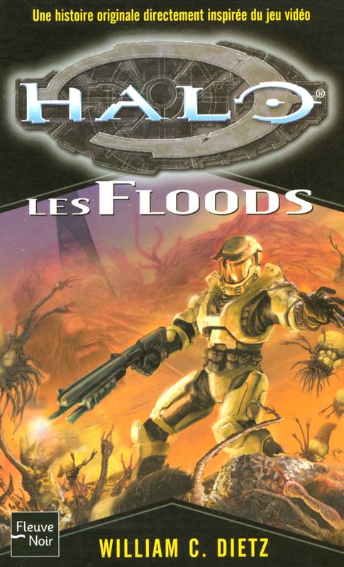 Livres Littératures de l'imaginaire Science-Fiction Halo, 2, Les Floods Willliam C. Dietz