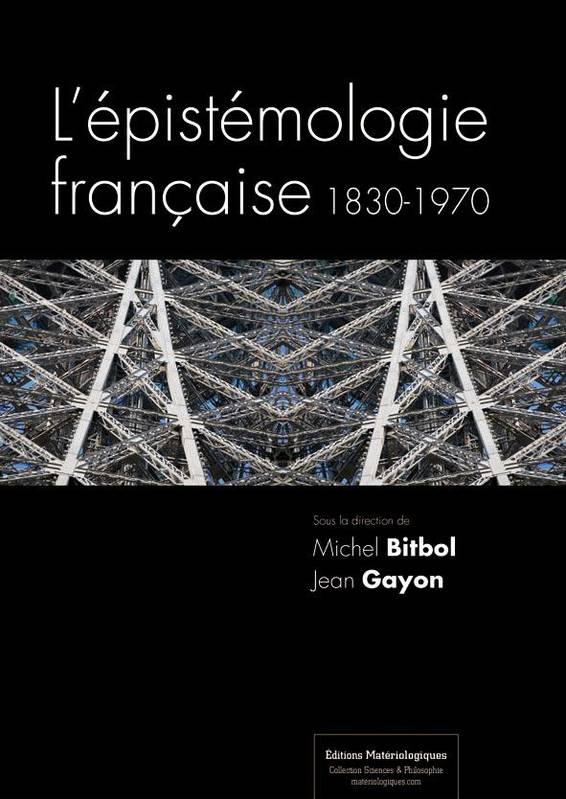 L'épistémologie française, 1830-1970