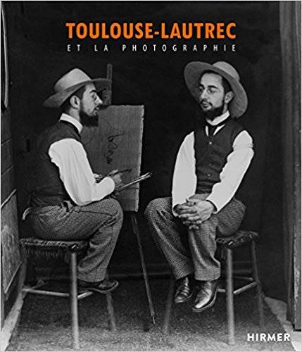 Toulouse Lautrec et la photographie /franCais KOELLA RUDOLF