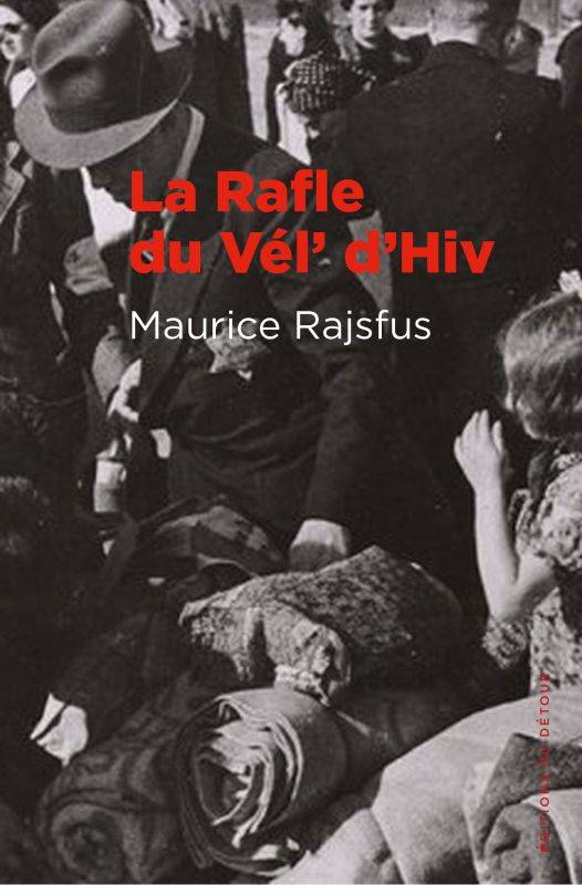 Livres BD BD adultes La rafle du Vel d'hiv Maurice Rajsfus