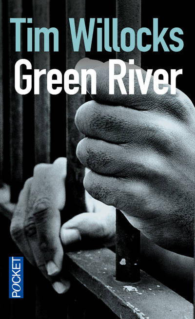 Livres Polar Thriller Green River Tim Willocks