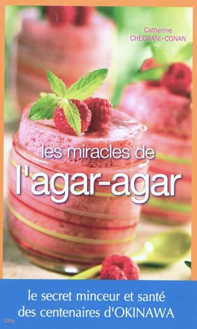 Les miracles de l'Agar-Agar