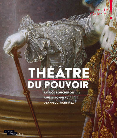 Théâtre du pouvoir, Petite Galerie