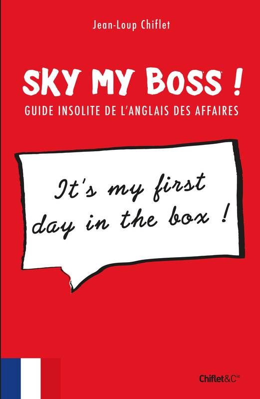 Livres Loisirs Humour Sky my boss ! Marie Deveaux