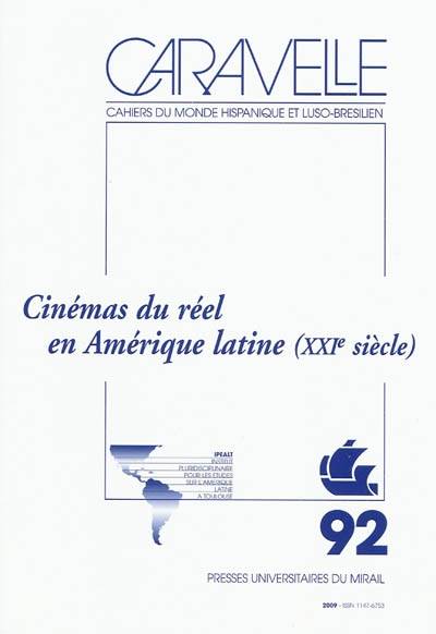 CINEMAS DU REEL EN AMERIQUE LATINE, Cinémas du réel en Amérique latine (XXIe siècle) COLLECTIF