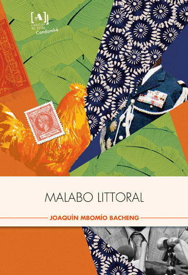 Livres Littérature et Essais littéraires Romans contemporains Etranger Malabo littoral - roman Joaquín Mbomío Bacheng