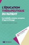 Livres Santé et Médecine Médecine Généralités L'éducation thérapeutique du patient , La maladie comme occasion d'apprentissage Catherine Tourette-Turgis