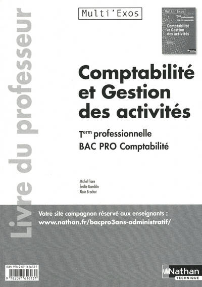 Comptabilité et gestion des activités Term pro. Bac Pro Comptabilité - Professeur Multi'Exos