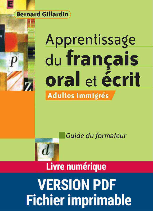 Apprentissage du français oral et écrit, Livret du formateur