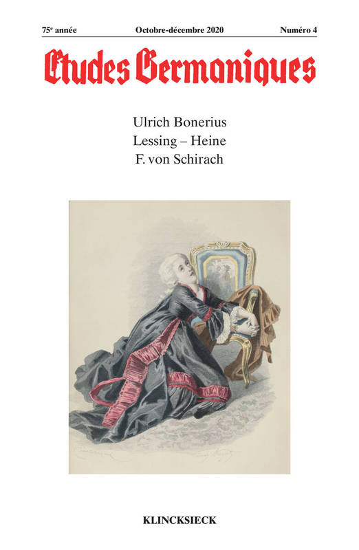 Études germaniques - N°4/2020, Ulrich Bonerius. Lessing – Heine. F. von Schirach