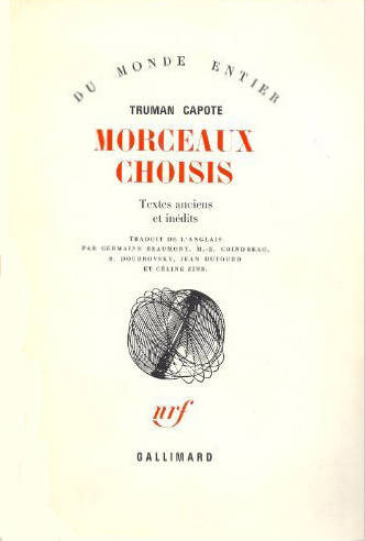 Livres Littérature et Essais littéraires Romans contemporains Etranger Morceaux choisis, Textes anciens et inédits Truman Capote