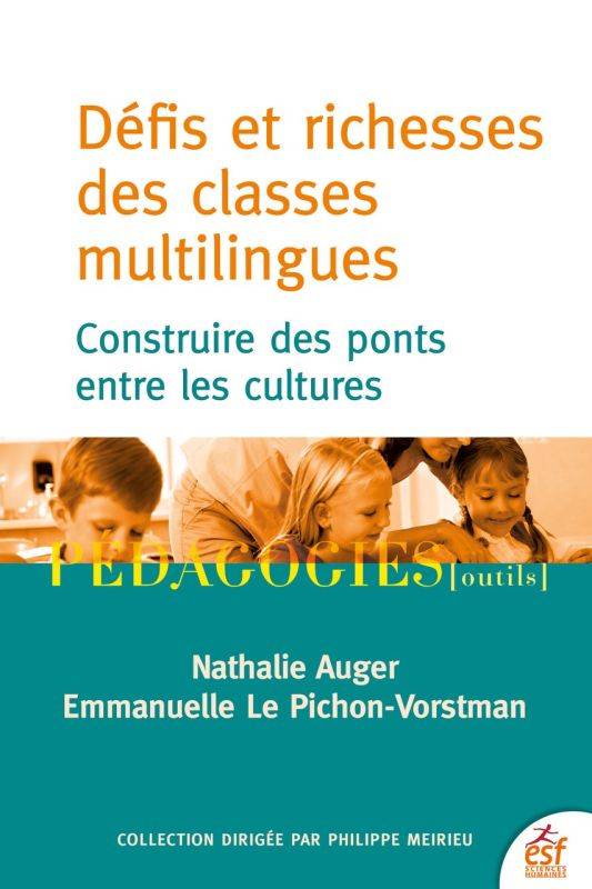 Défis et richesses des classes multilingues, Construire des ponts entre les cultures