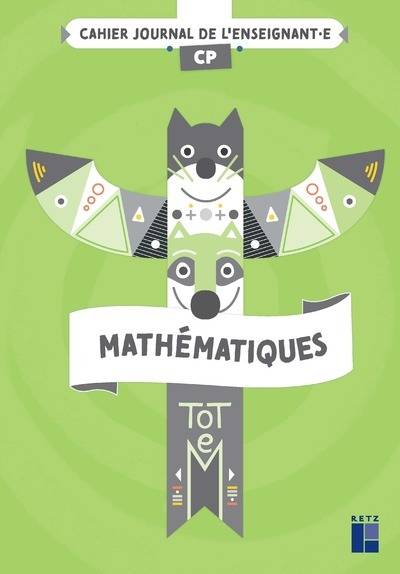 TOTEM Mathématiques CP - Cahier journal + Ressources numériques