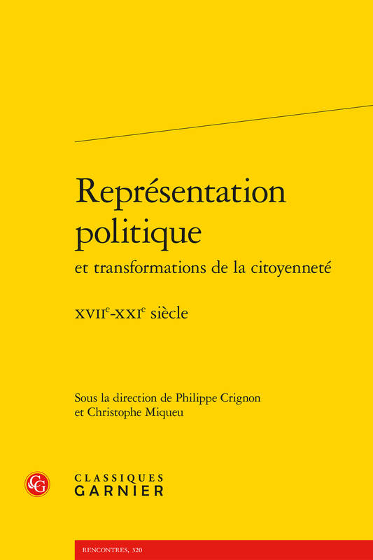 Représentation politique et transformations de la citoyenneté, Xviie-xxie siècle