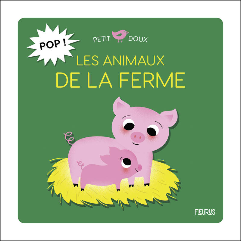 Petit doux, Pop ! Les animaux de la ferme ANDREACCHIO-KERNER S