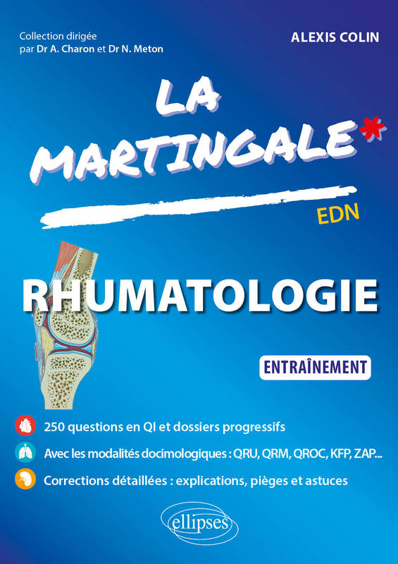 Livres Santé et Médecine Médecine Généralités Rhumatologie, Entraînement Alexis Colin