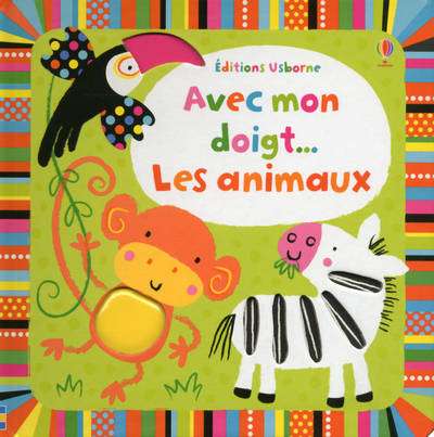 AVEC MON DOIGT... - LES ANIMAUX