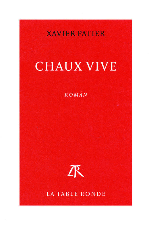 Chaux vive, roman