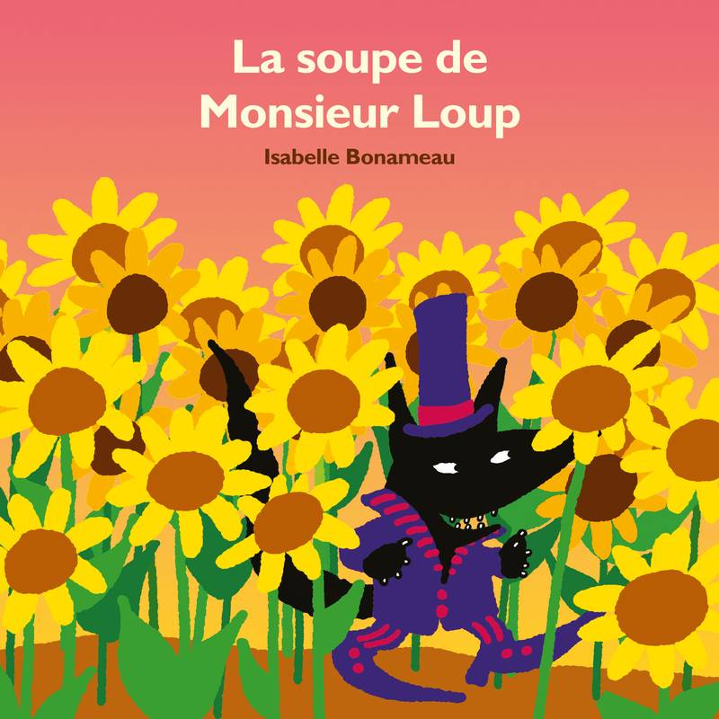 La soupe de Monsieur Loup