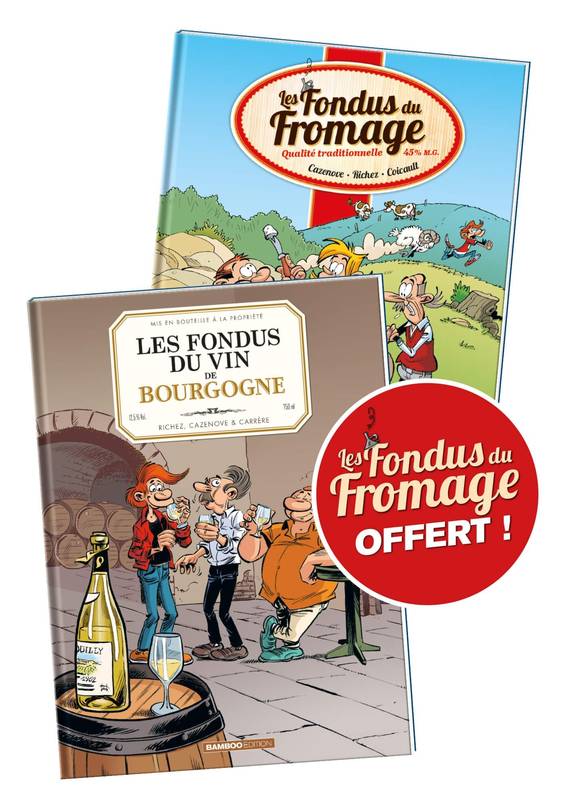 0, Les Fondus du vin : Bourgogne + Fondus du fromage offert Fred Coicault, Serge CARRERE