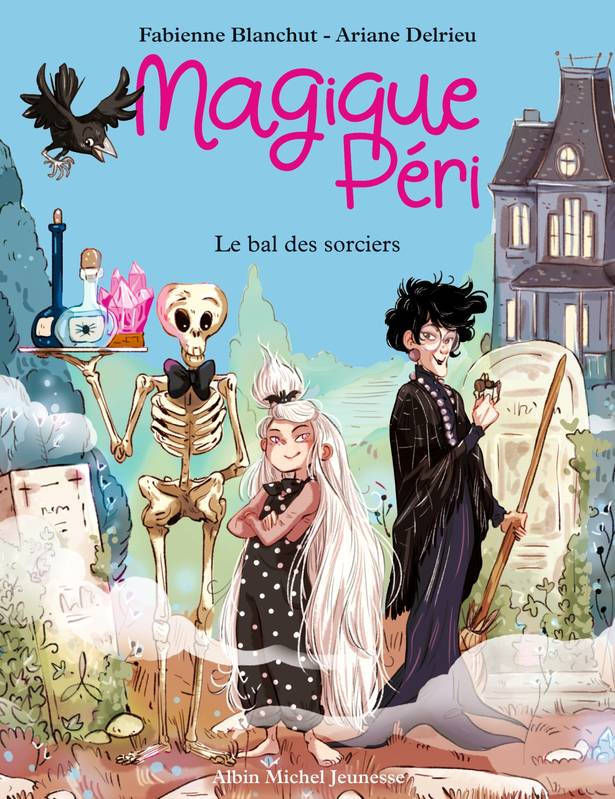 1, Magique Péri T1 Le Bal des sorciers (édition 2022), Magique Péri - tome 1