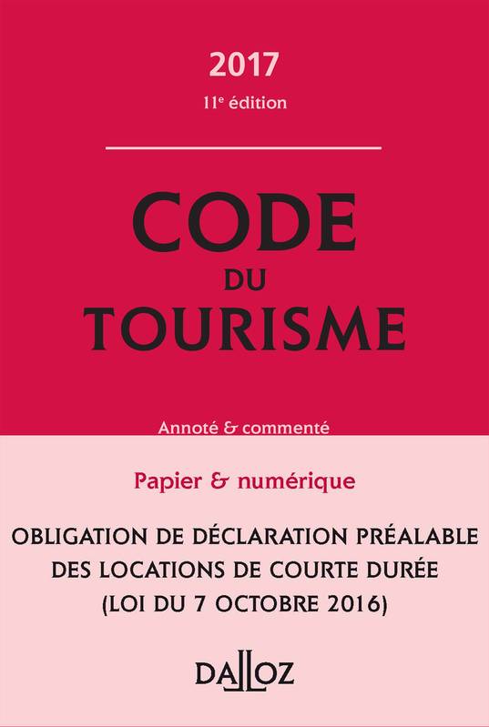 Code du tourisme 2017, commenté