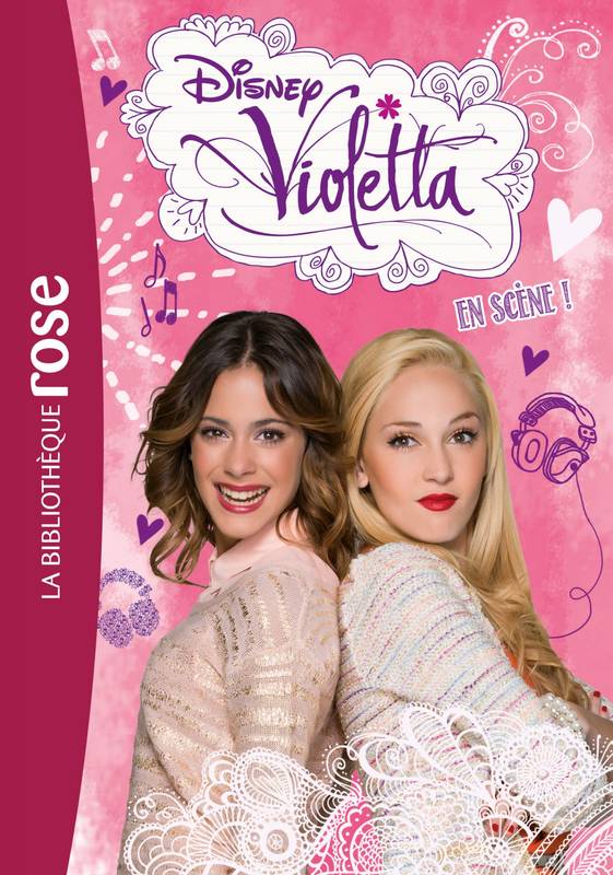 8, Violetta 08 - En scène ! Walt Disney company