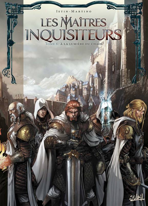 Livres BD BD adultes 6, Les Maîtres inquisiteurs T06 - À la lumière du chaos, À la lumière du chaos Stefano Martino