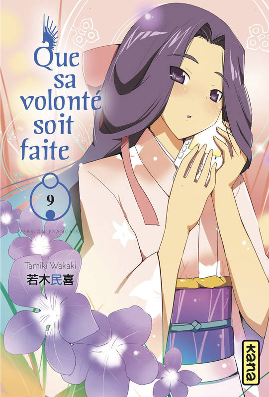 9, Que sa volonté soit faite - Tome 9