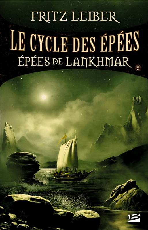 5, Le cycle des épées / Epées de Lankhmar, Lankhmar - Le Cycle des Épées, T5