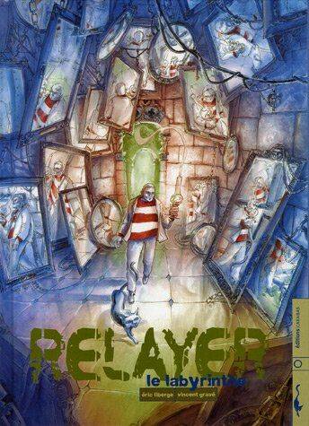 Livres BD BD adultes Relayer, 4, Le labyrinthe Vincent Gravé, Éric Liberge