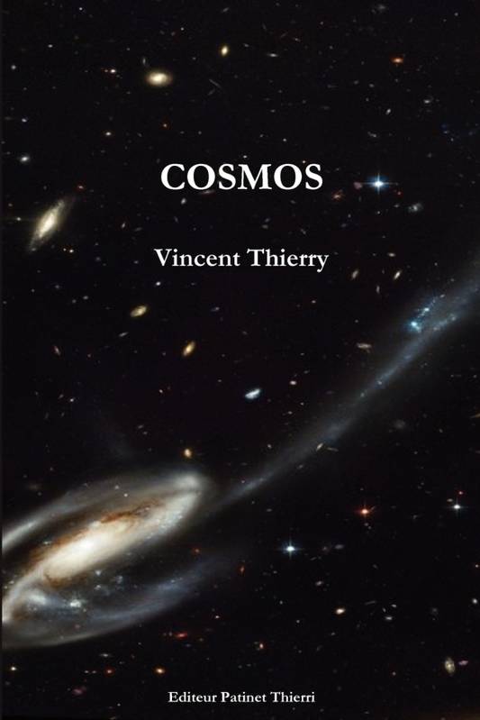 Livres Littératures de l'imaginaire Science-Fiction COSMOS Vincent Thierry