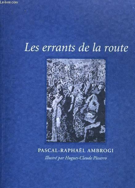 Les errants de la route, roman Pascal-Raphaël Ambrogi