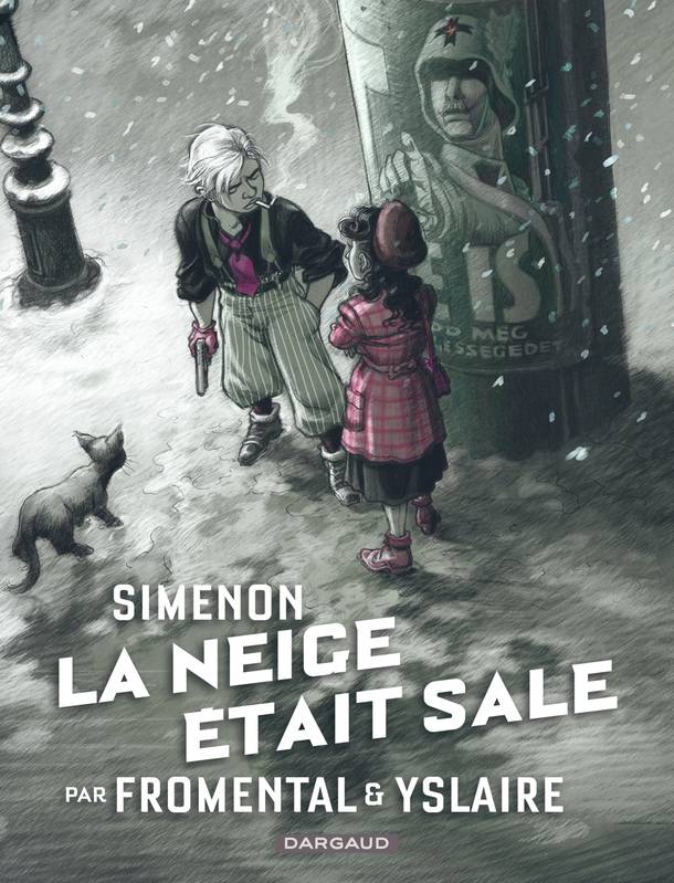 Collection Simenon, les romans durs - La Neige était sale